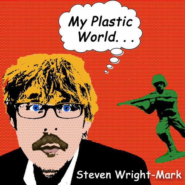 My Plastic World… cover