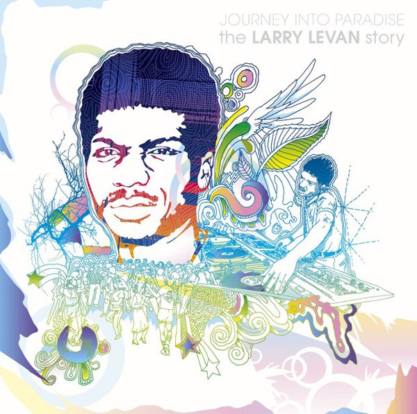 Journey into Paradise: The Larry Levan Story cover