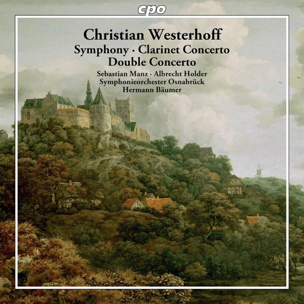  Christian Westerhoff: Symphony; Clarinet Concerto; Double Concerto cover