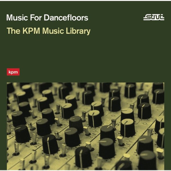 Music For Dancefloors: The KPM Music Library cover