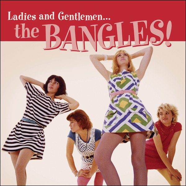 Ladies And Gentlemen... The Bangles! cover
