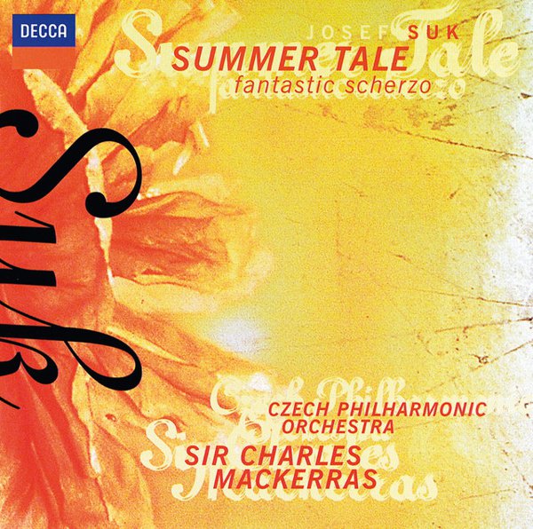 Josef Suk: Summer Tale; Fantastic Scherzo cover