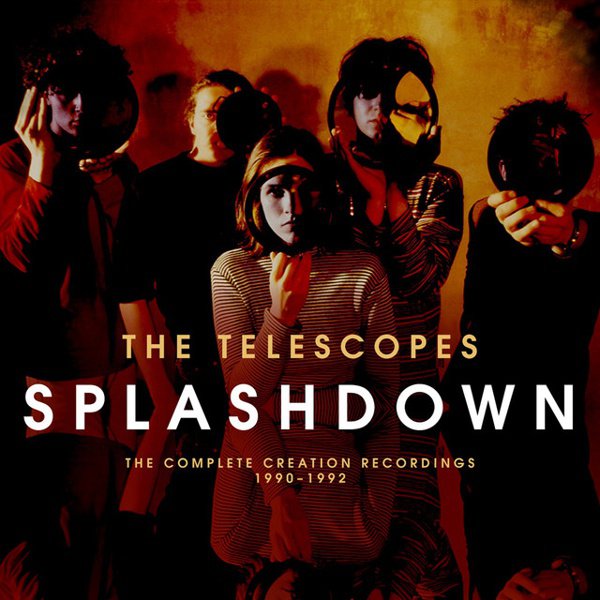 Splashdown: The Complete Creation Recordings 1990-1992 album cover
