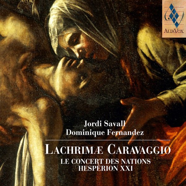 Jordi Savall, Dominique Fernandez: Lachrimae Caravaggio cover