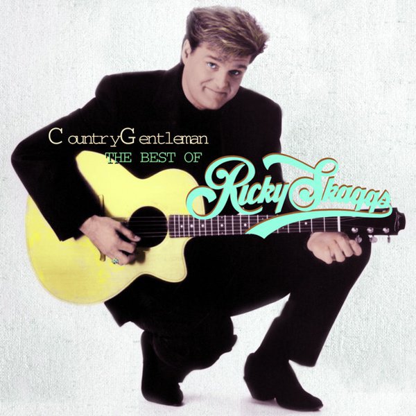 Country Gentleman: The Best of Ricky Skaggs album cover