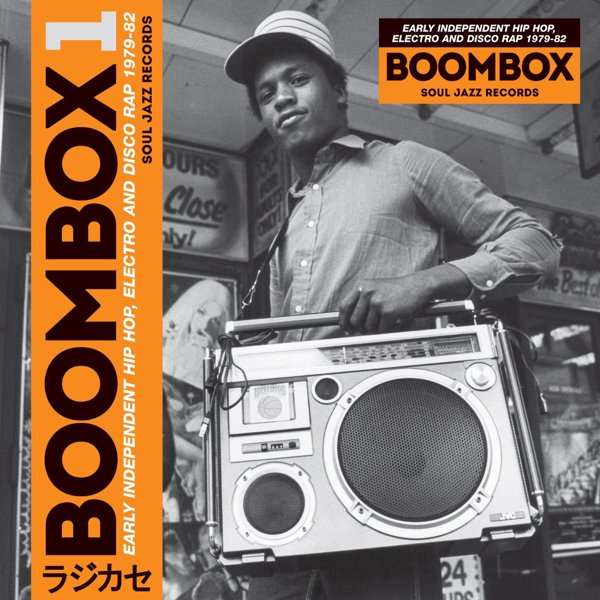 BOOMBOX: Early Independent Hip Hop, Electro and Disco Rap 1979-82 cover