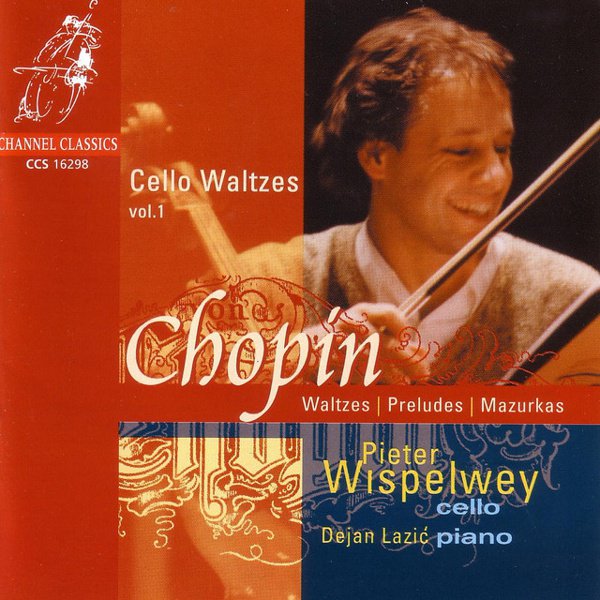 Chopin: Cello Waltzes, Vol. 1 cover