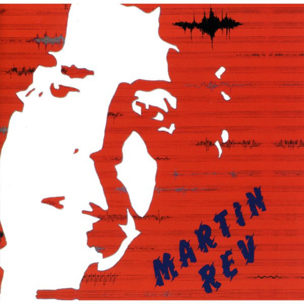 Martin Rev cover