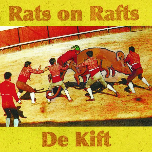 Rats On Rafts / De Kift cover