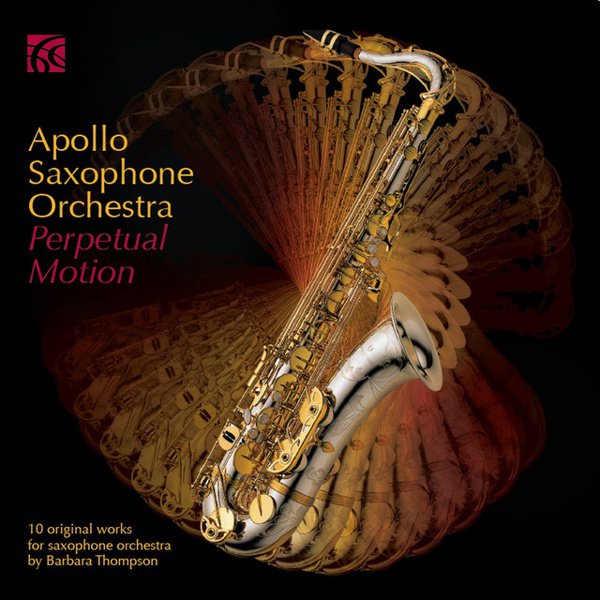 Perpetual Motion: 10 Original Works for Saxophone Orchestra album cover
