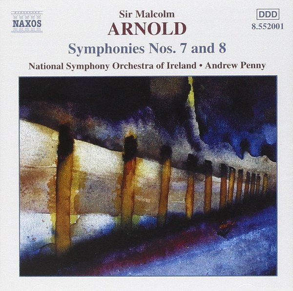 Arnold: Symphonies Nos. 7 & 8 cover