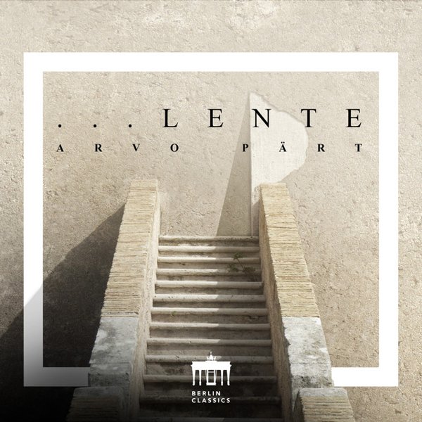 Arvo Pärt: Lente cover
