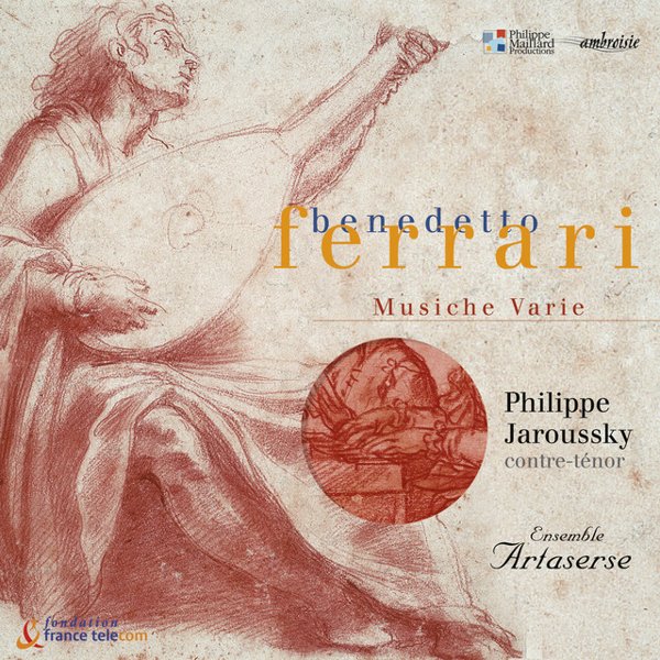 Benedetto Ferrari: Musiche Varie a Voce Sola, Libri I, II & III cover