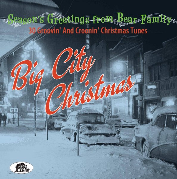 Big City Christmas – 30 Groovin' And Croonin' Christmas Tunes cover