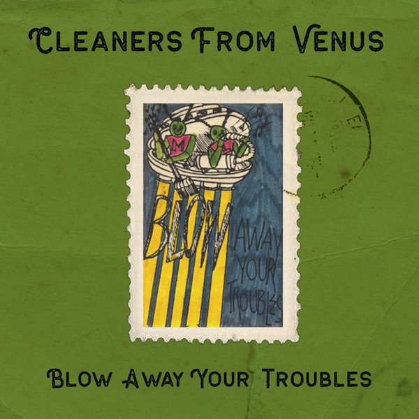 Blow Away Your Troubles cover