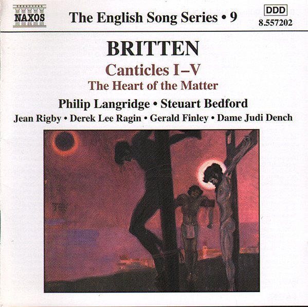 Britten: Canticles I-V; The Heart of the Matter cover