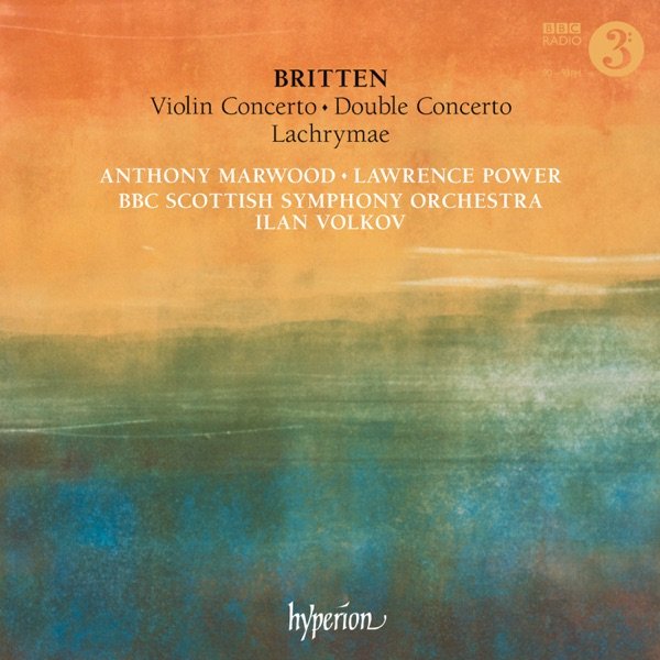 Britten: Violin Concerto; Double Concerto; Lachrymae cover