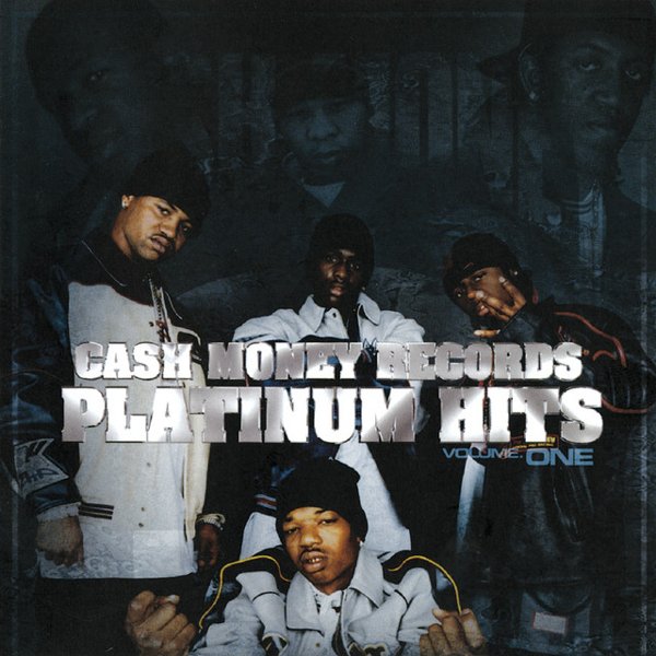 Cash Money Records Platinum Hits, Vol. 1 cover