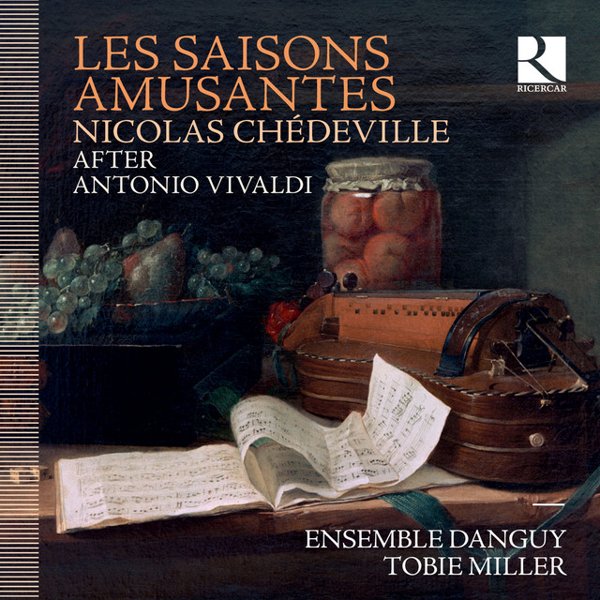 Chédeville: Les Saisons Amusantes (D'après Antonio Vivaldi) cover