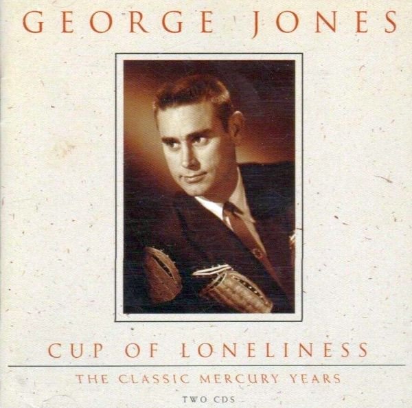 Cup of Loneliness: The Classic Mercury Years cover