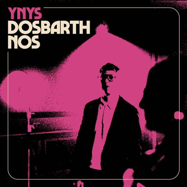 Dosbarth Nos cover