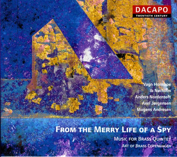 From the Merry Life of a Spy: Music for Brass cover