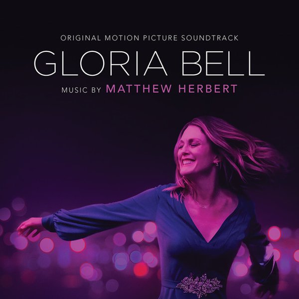 Gloria Bell (Original Motion Picture Soundtrack) cover