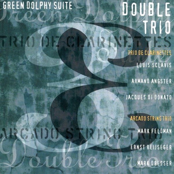 Green Dolphy Suite, Double Trio cover