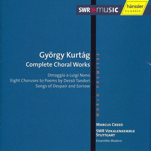 György Kurtág: Complete Choral Works cover