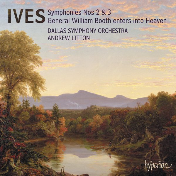 Ives: Symphony No. 2; Symphony No. 3 "The Camp Meeting" cover