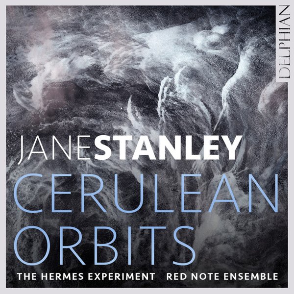 Jane Stanley: Cerulean Orbits cover