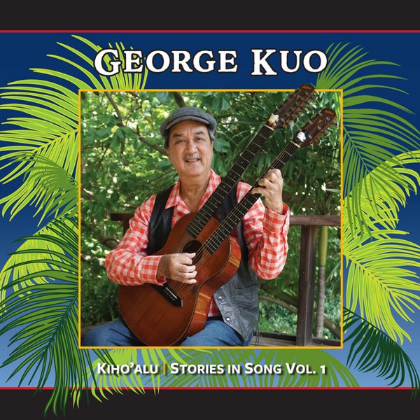 Kiho’alu: Stories in Song, Vol 1 cover