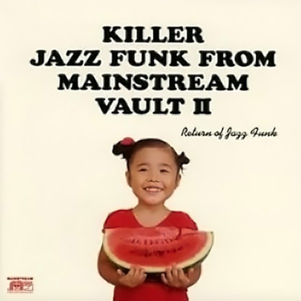 Killer Jazz Funk From Mainstream Vault II cover