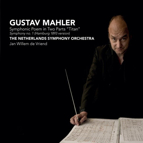 Mahler: Symphony No.1 in D Major (Hamburg, 1893 version) cover
