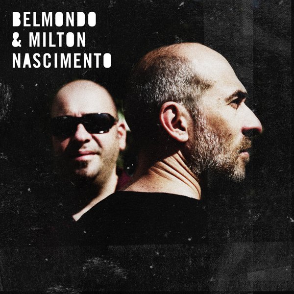 Milton Nascimento & Belmondo cover