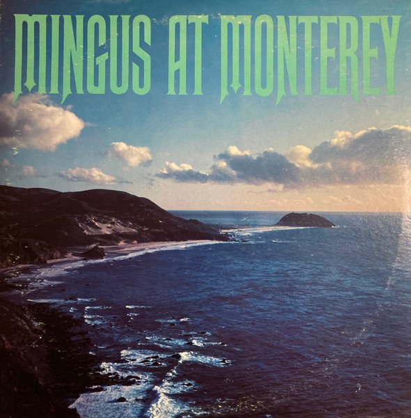 Mingus at Monterey cover
