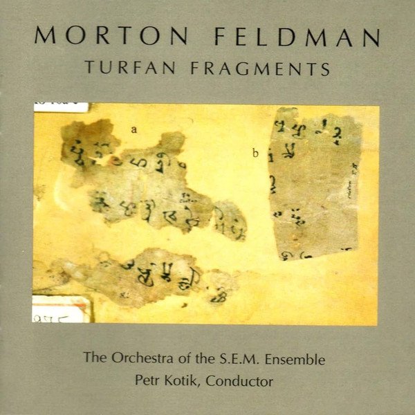 Morton Feldman: Turfan Fragments cover