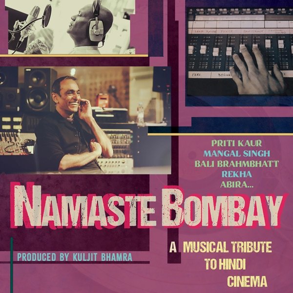 Namaste Bombay: A Musical Tribute to Hindi Cinema cover