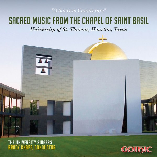 O Sacrum Convivium: Sacred Music from the Chapel of Saint Basil cover