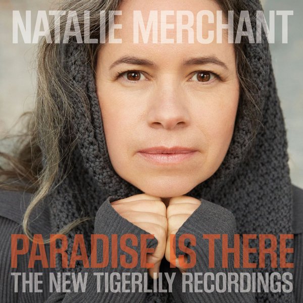Paradise Is There: The New Tigerlily Recordings cover