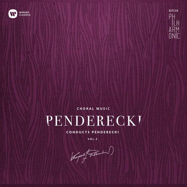 Penderecki Conducts Penderecki, Vol. 2: Choral Music cover