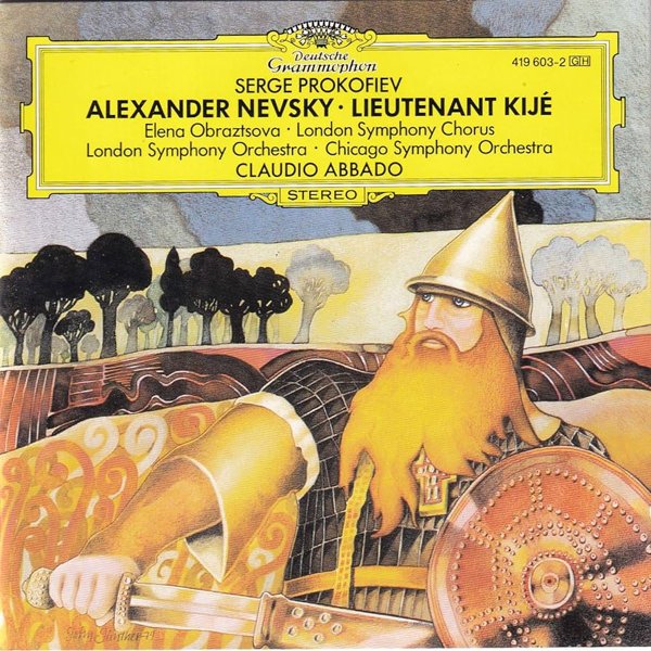 Prokofiev: Alexander Nevsky; Scythian Suite; Lieutenant Kijé cover