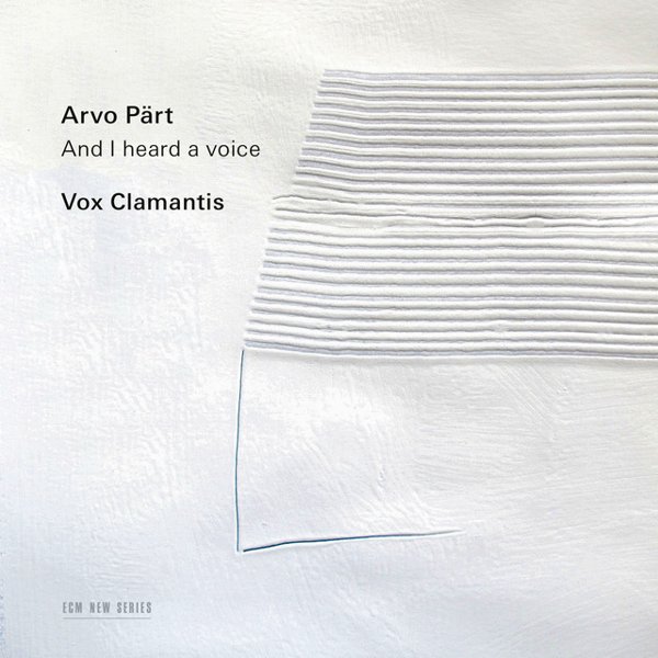 Pärt: And I Heard a Voice… cover