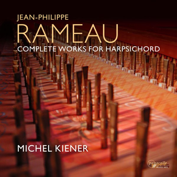 Rameau: Intégrale des pièces de clavecin cover