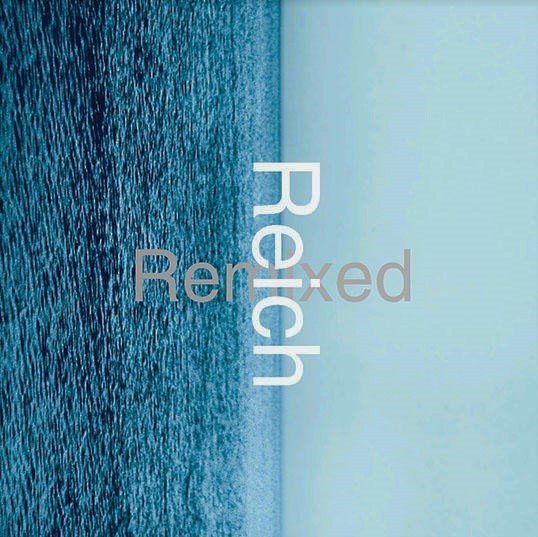 Reich Remixed cover