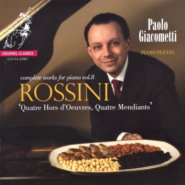 Rossini: Quatre Hors d'Oeuvres, Quatre Mendiants cover