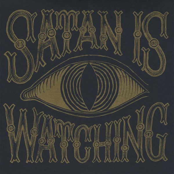 Satan Is Watching cover