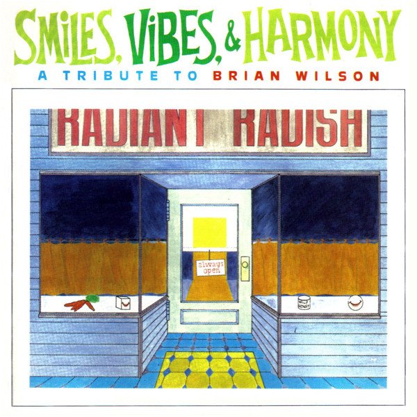 Smiles, Vibes and Harmony (A Tribute to Brian Wilson) cover