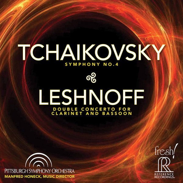 Tchaikovsky: Symphony No. 4 - Johnathan Leshnoff: Double Concerto for Clarinet & Bassoon (Live) cover