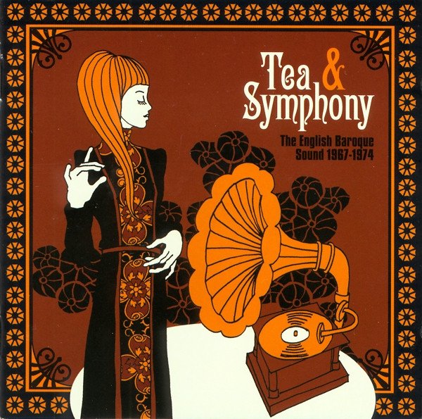 Tea & Symphony: The English Baroque Sound 1967-1974 cover
